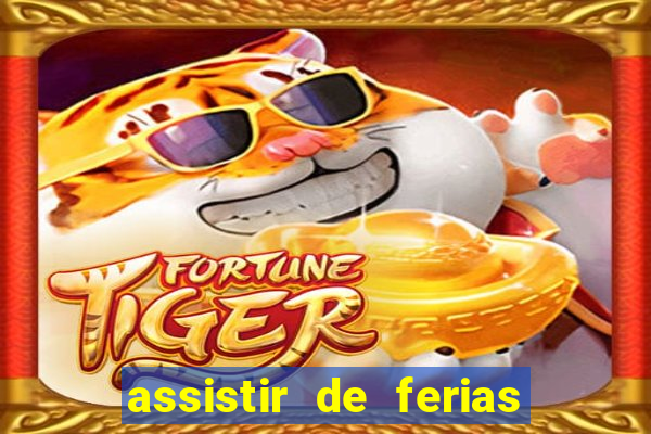 assistir de ferias com o ex caribe 2023